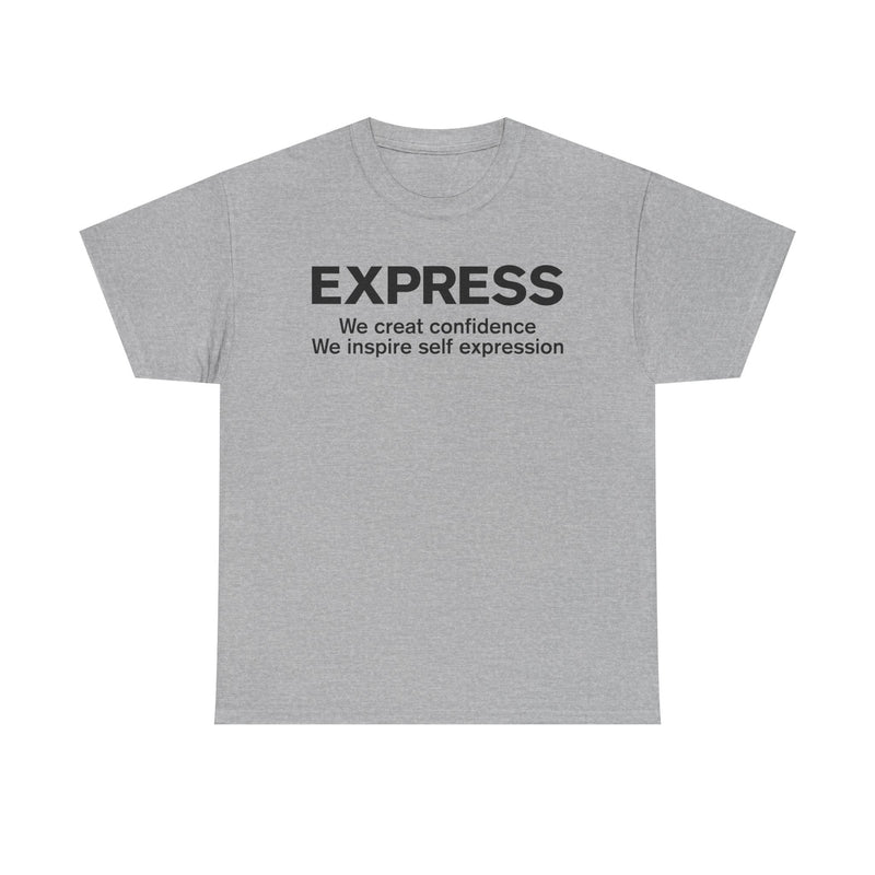Load image into Gallery viewer, Express T-Shirt Defunct Fashion Retailer We Create Confidence Inspire Self Expression