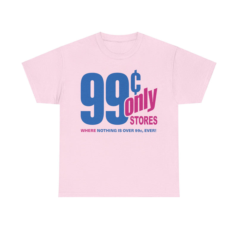 Load image into Gallery viewer, 99 Cent Only Retail Store Nostalgic T-shirt
