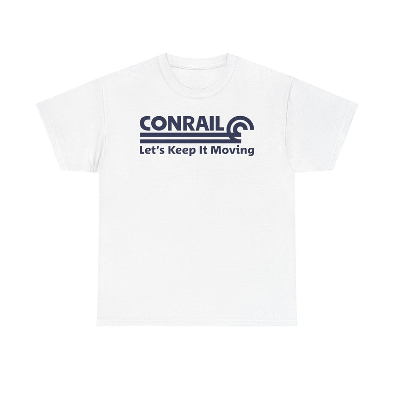Load image into Gallery viewer, Conrail Let's Keep It Moving Railroad Logo Vintage Train T-Shirt