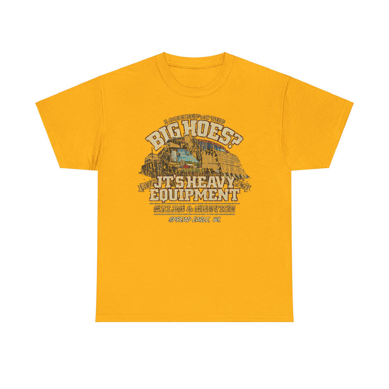 Load image into Gallery viewer, JTs Heavy Equipment Big Hoes Wisconsin T-shirt