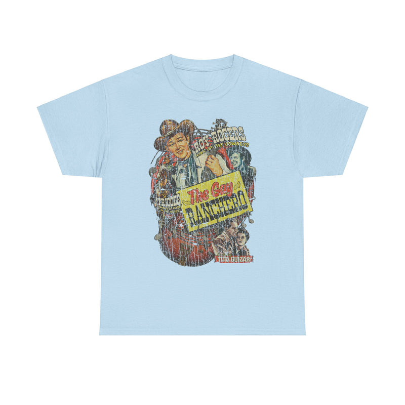 Load image into Gallery viewer, The Gay Ranchero 1948 King of the Cowboys Western Action Movie T-shirt