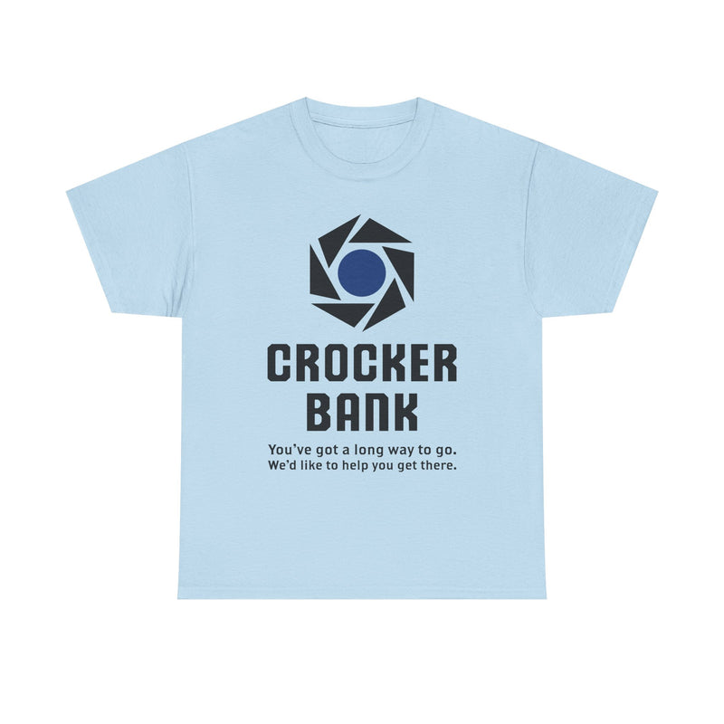 Load image into Gallery viewer, Crocker Bank Long Way To Go Slogan California Banking T-Shirt