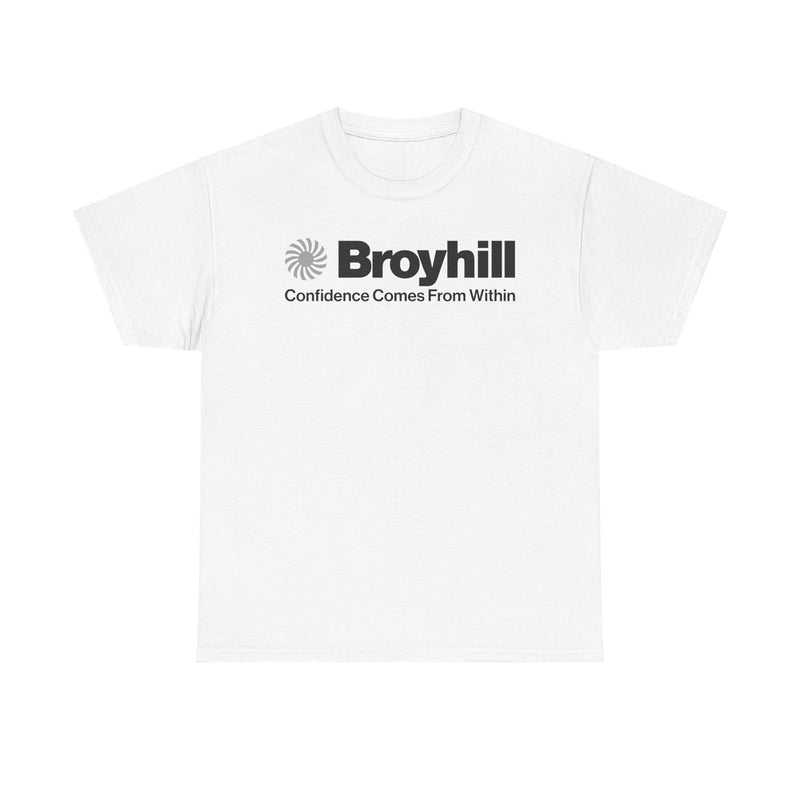 Load image into Gallery viewer, Broyhill T-Shirt Defunct Furniture Company Confidence Comes From Within Tee
