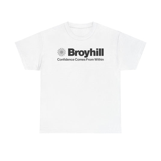 Broyhill T-Shirt Defunct Furniture Company Confidence Comes From Within Tee