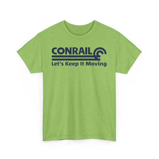 Conrail Let's Keep It Moving Railroad Logo Vintage Train T-Shirt