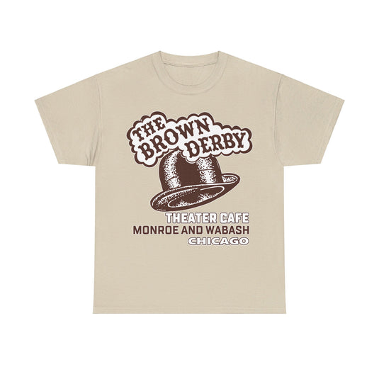 The Brown Derby Theater Restaurant Chicago Illinois T-shirt