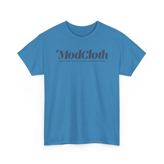 ModCloth Inclusivity For Everybody T-Shirt Fashion Brand Logo Tee