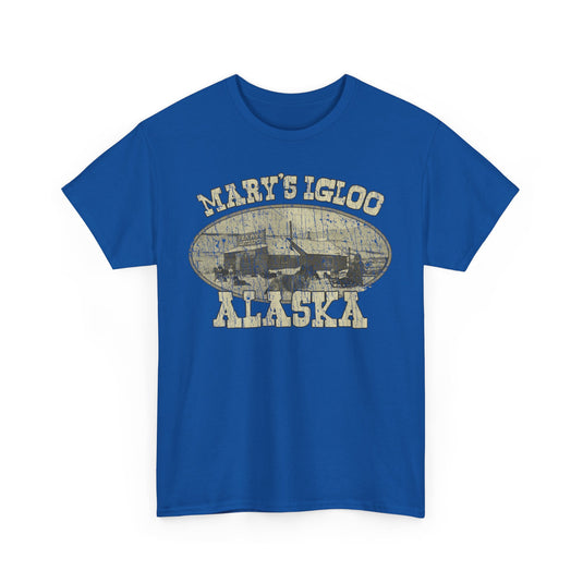 Marys Igloo Alaska 1900 Alaska Retail Store T-shirt