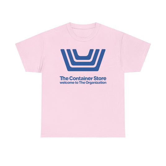 The Container Store Defunct Retail T-Shirt Welcome To The Organization Storage Tee