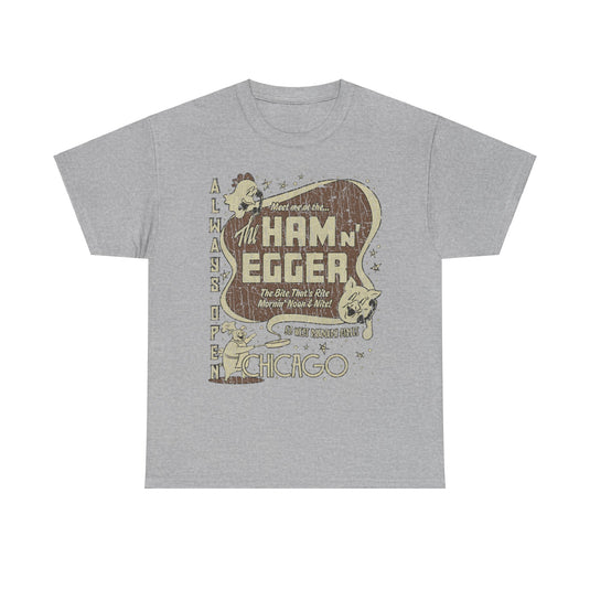 Ham n Egger Chicago Illinois Restaurant T-shirt