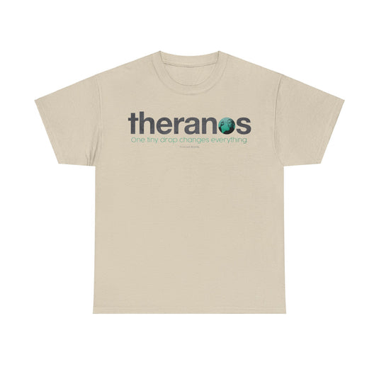 Theranos One Tiny Drop Changes Everything Elizabeth Holmes Logo T-shirt