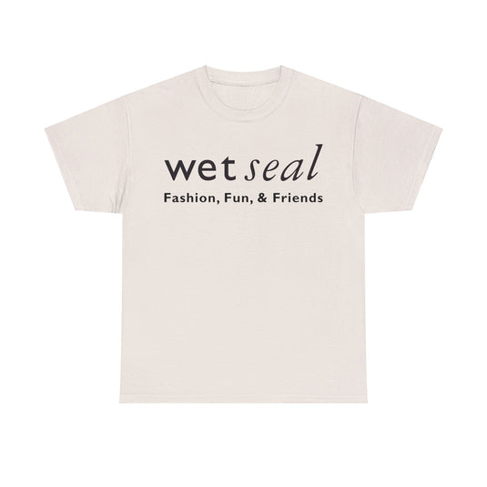 Wet Seal Retail Store Logo T-Shirt: “Fashion, Fun & Friends”