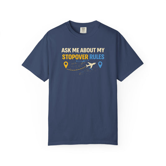 Stopover Rules Funny Credit Card Points Miles Travel T-shirt