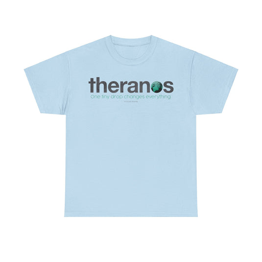 Theranos One Tiny Drop Changes Everything Elizabeth Holmes Logo T-shirt