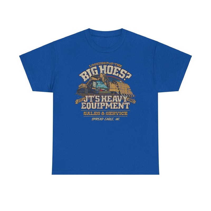 Load image into Gallery viewer, JTs Heavy Equipment Big Hoes Wisconsin T-shirt
