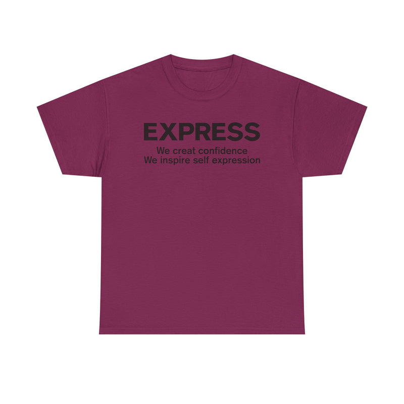 Load image into Gallery viewer, Express T-Shirt Defunct Fashion Retailer We Create Confidence Inspire Self Expression
