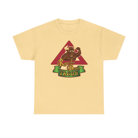 Rancho Bravo Tacos T-Shirt - Taco Restaurant Industry Defunct Tee