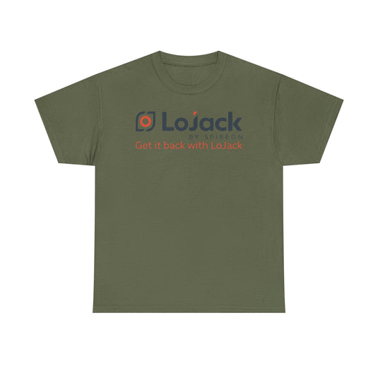 LoJack Defunct Car Security T-Shirt Get It Back With LoJack Spireon Tech Tee