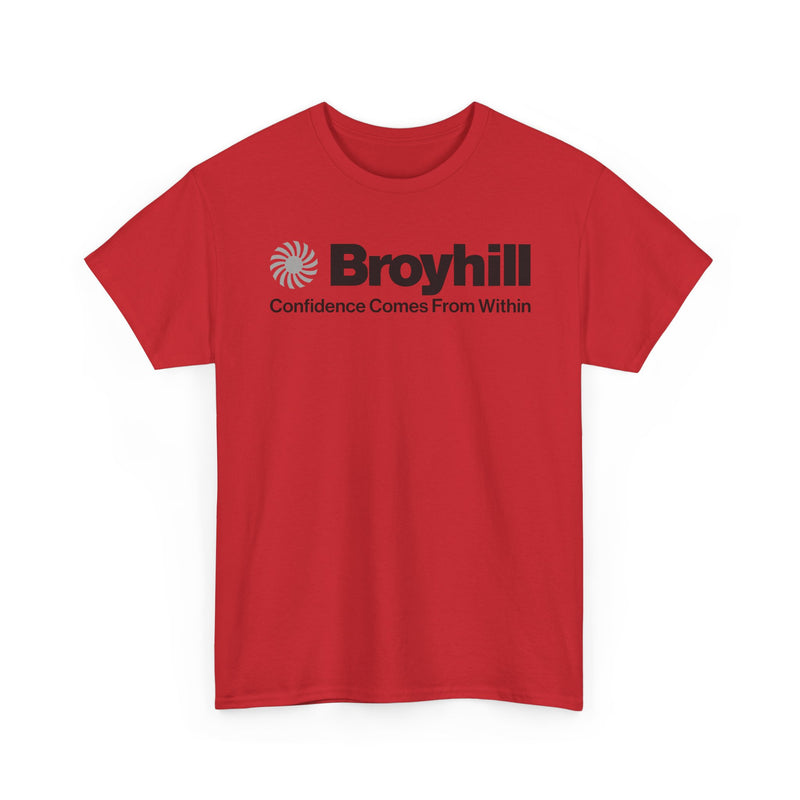 Load image into Gallery viewer, Broyhill T-Shirt Defunct Furniture Company Confidence Comes From Within Tee
