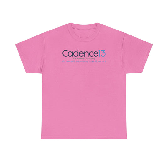 Cadence13 T-Shirt Defunct Audacy Podcast Company Go Deeper Smarter Faster TeeRetry