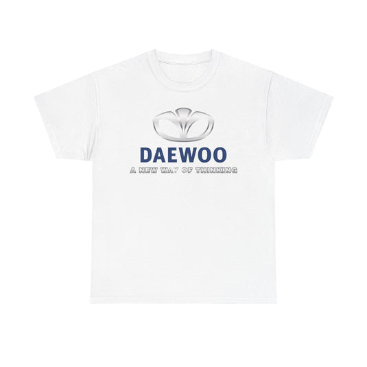 Daewoo A New Way of Thinking Korean Auto Brand T-shirt