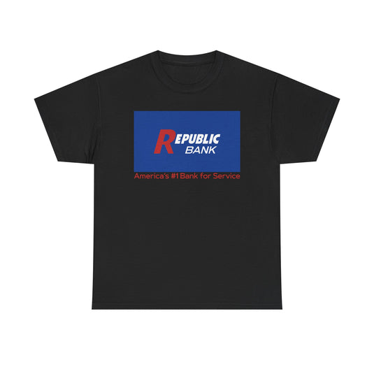 Republic Bank America's #1 Bank For Service Financial T-Shirt