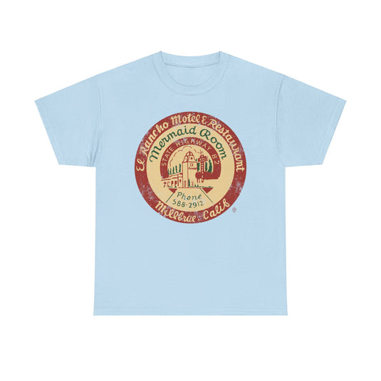 El Rancho Motel and Restaurant 1948 Millbrae California Restaurant T-shirt