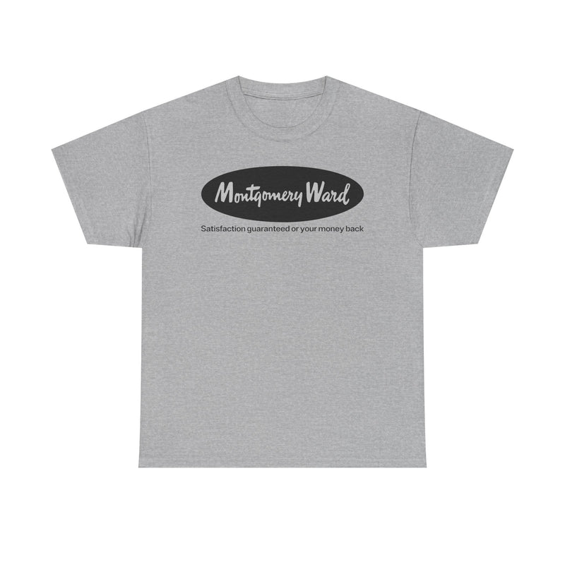 Load image into Gallery viewer, Montgomery Ward Satisfaction Guaranteed Black Oval Retail Department T-shirt
