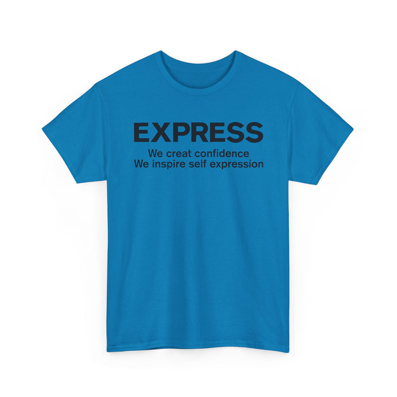Load image into Gallery viewer, Express T-Shirt Defunct Fashion Retailer We Create Confidence Inspire Self Expression
