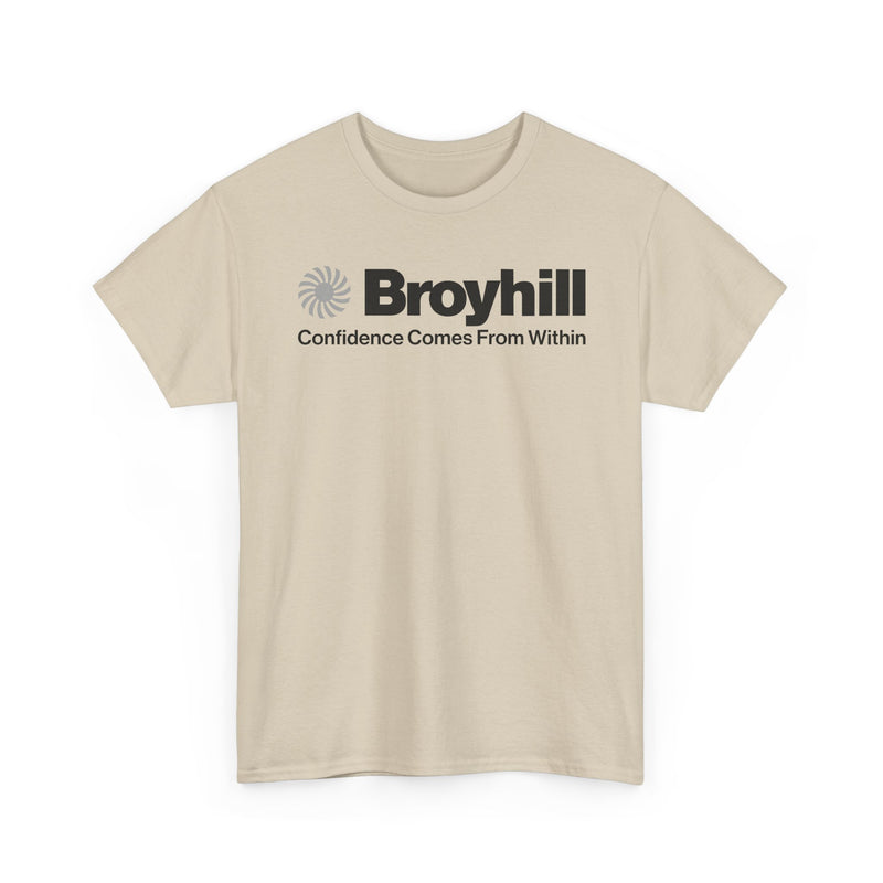 Load image into Gallery viewer, Broyhill T-Shirt Defunct Furniture Company Confidence Comes From Within Tee
