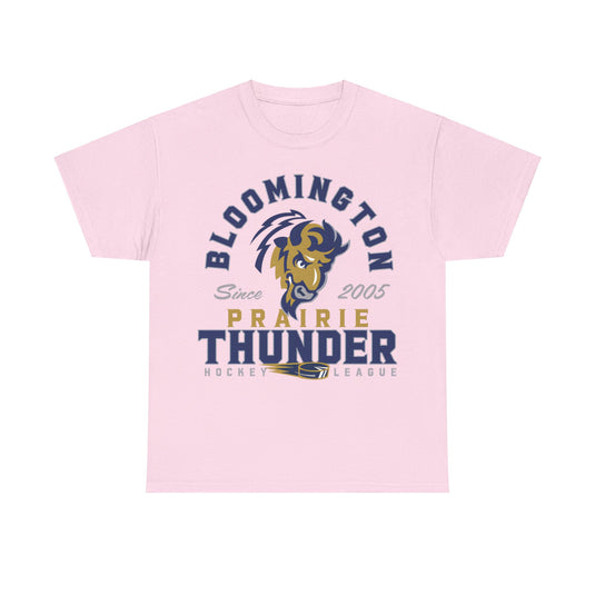 Bloomington Prairie Thunder Est 2005 Illinois Hockey Team T-shirt