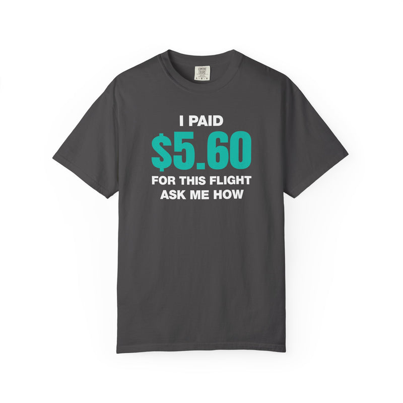 Load image into Gallery viewer, $5.60 Flight Credit Card Points Miles Travel T-shirt
