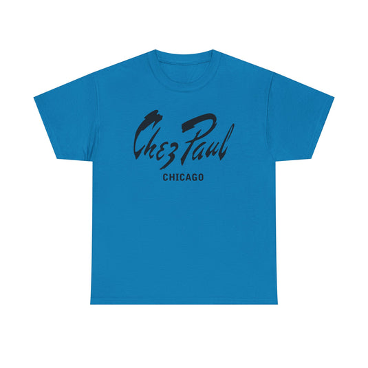 Chez Paul T-Shirt - French Fine Dining Industry Defunct Logo Tee
