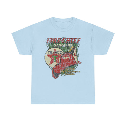 Fire Chief High Performance Gasoline Texaco Nostalgic T-shirt