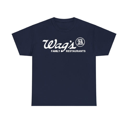 Wags Open 24 Hours Family Restaurant T-shirt