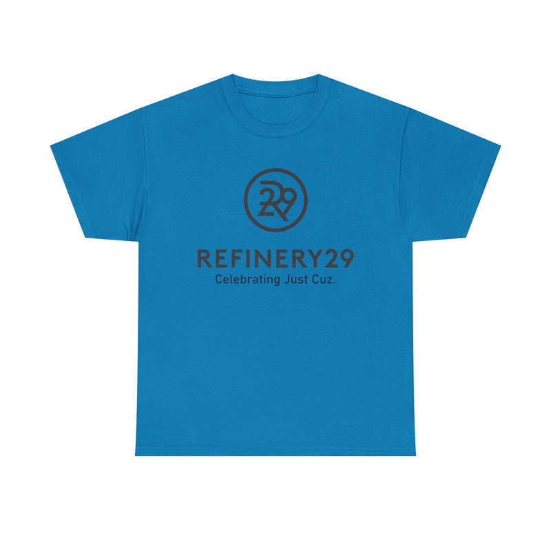 Load image into Gallery viewer, Refinery29 Celebrating Just Cuz T-Shirt Media Brand Logo Tee
