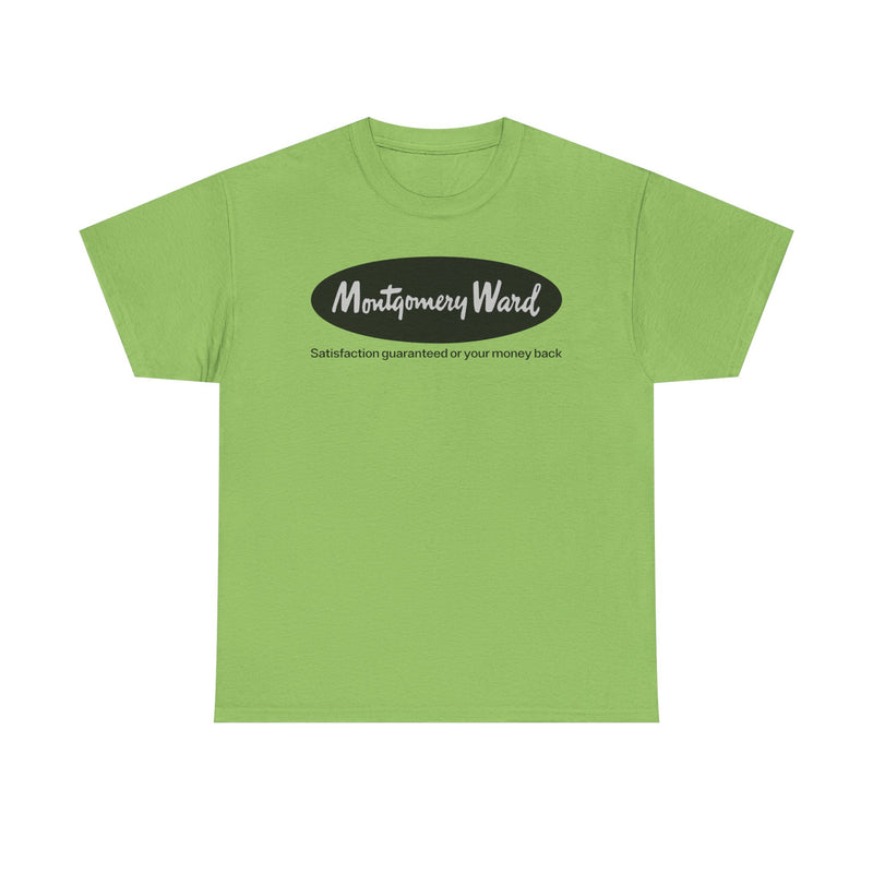 Load image into Gallery viewer, Montgomery Ward Satisfaction Guaranteed Black Oval Retail Department T-shirt

