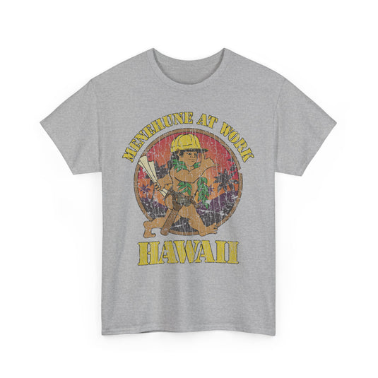 Menehune at Work Hawaii Nostalgic T-shirt