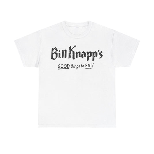 Bill Knapps Good Things to Eat Restaurant T-shirt