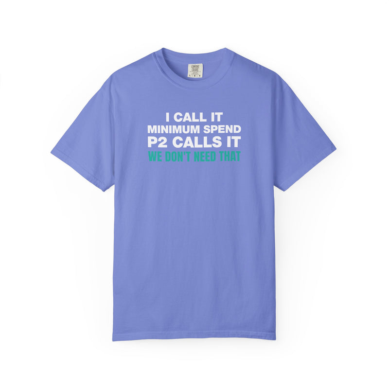 Load image into Gallery viewer, We Don't Need That Funny Credit Card Points Miles Travel Teal T-shirt
