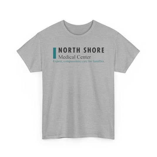 North Shore Medical Center Defunct Hospital T-Shirt Expert Compassionate Care Tee