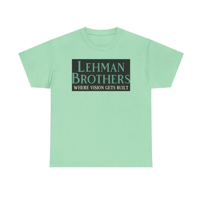 Lehman Brothers Where Vision Gets Built Historic Wall Street Bank Tee New York T-Shirt