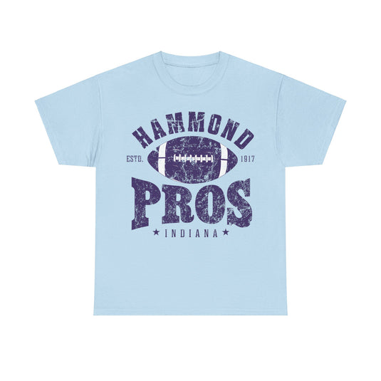 Hammond Pros Est 1914 Indiana Football Team T-shirt