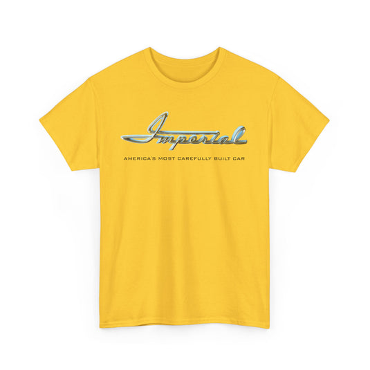 Imperial America's Most Carefully Built Car Chrome Script T-shirt
