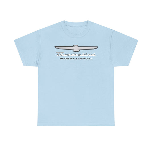Thunderbird Unique In All The World Ford Motor Company Logo T-shirt