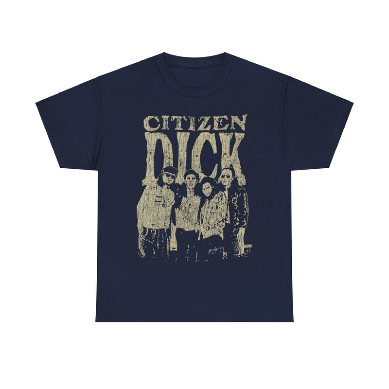 Load image into Gallery viewer, Citizen Dick Movie Single 1992 Nostalgic T-shirt
