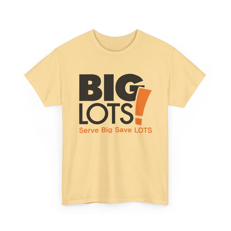 Load image into Gallery viewer, Big Lots T-Shirt Defunct Discount Retail Store Serve Big Save Lots Tee
