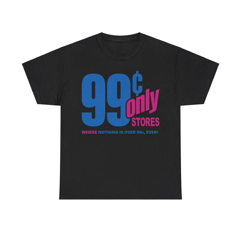 Load image into Gallery viewer, 99 Cent Only Retail Store Nostalgic T-shirt
