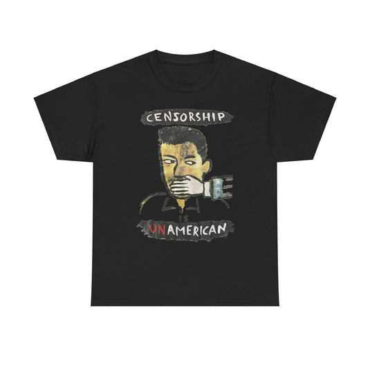 Censorship is Unamerican Political T-shirt