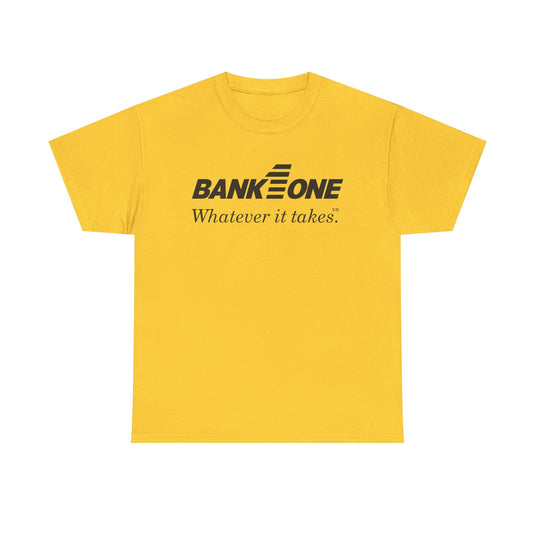 Bank One T-Shirt - Whatever It Takes - Banking Logo - Defunct Financial - Ohio